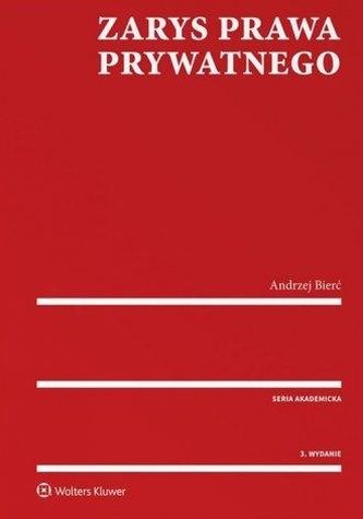 Zarys prawa prywatnego. Część ogólna w.3