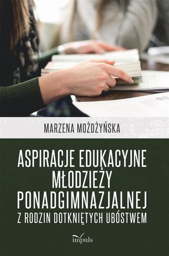 Aspiracje edukacyjne młodzieży ponadgimnazjalnej..