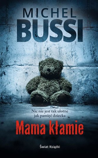 Mama kłamie Mama kłamie