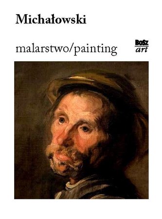 Michałowski. Malarstwo Michałowski. Malarstwo