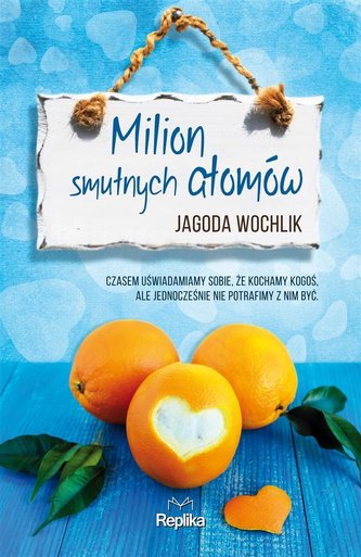 Milion smutnych atomów Milion smutnych atomów