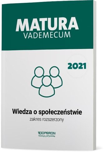Matura 2021 Wiedza o społeczeństwie Vademecum ZR