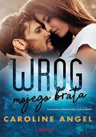 Wróg mojego brata Wróg mojego brata