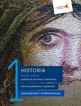 Historia LO 1 Ślady czasu podr. ZP+ZR GWO Historia LO 1 Ślady czasu podr. ZP+ZR GWO