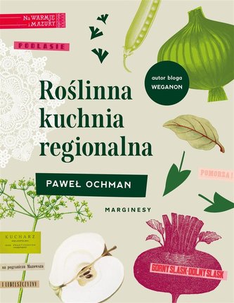 Roślinna kuchnia regionalna Roślinna kuchnia regionalna