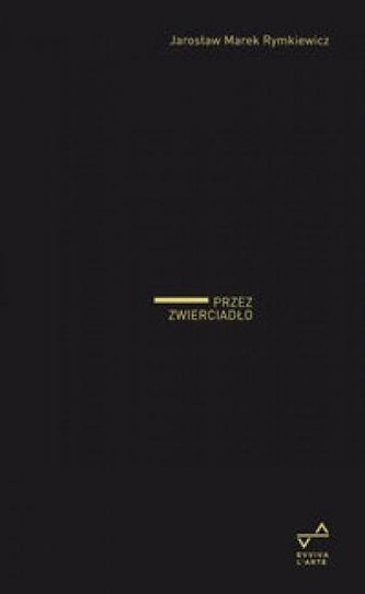 Przez zwierciadło