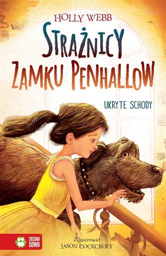 Strażnicy Zamku Penhallow T.3 Ukryte schody