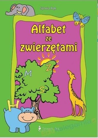 Alfabet ze zwierzętami - wierszyki, zabawy i...