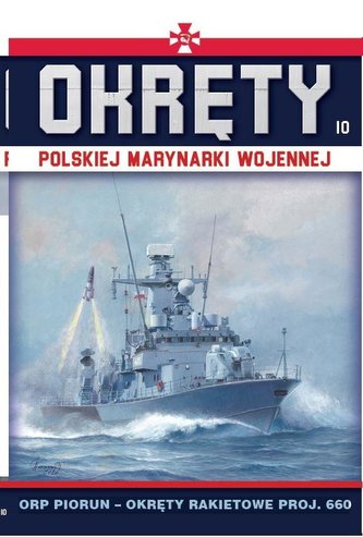 Okręty Polskiej Marynarki Wojennej T.10 ORP Piorun
