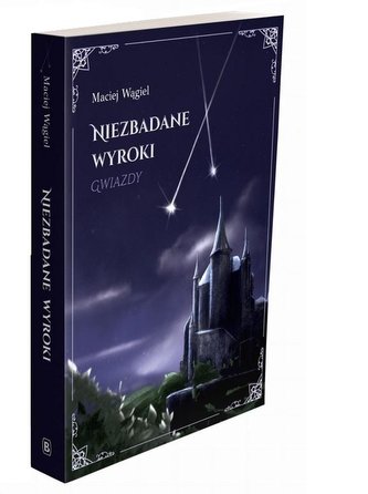 Niezbadane wyroki Gwiazdy Niezbadane wyroki Gwiazdy