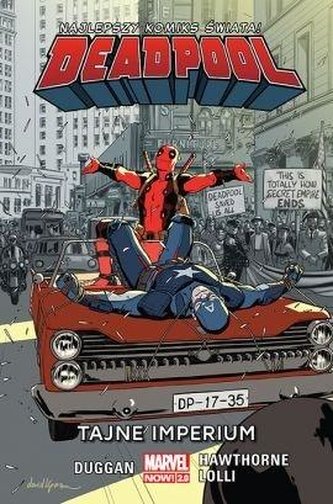 Deadpool T.10 Tajne imperium Deadpool T.10 Tajne imperium
