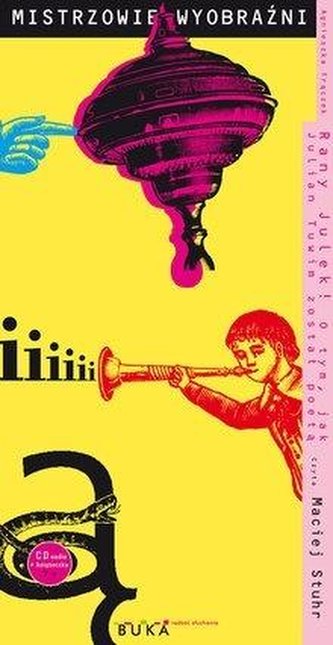 Rany Julek! O tym, jak Julian Tuwim... Audiobook