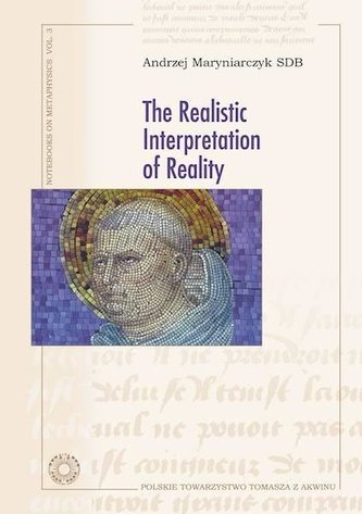 The Realistic Interpretation of Reality The Realistic Interpretation of Reality