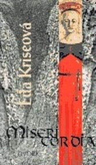 Misericordia : román (Eda Kriseová, 1999)