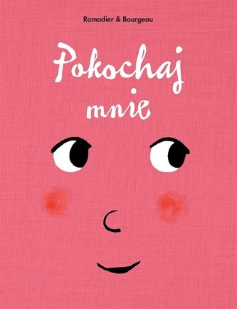 Pokochaj mnie Pokochaj mnie