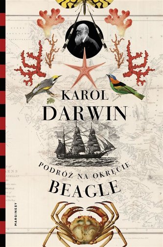 Podróż na okręcie Beagle Podróż na okręcie Beagle