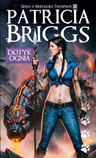 Seria z Mercedes Thompson T.9 Dotyk ognia