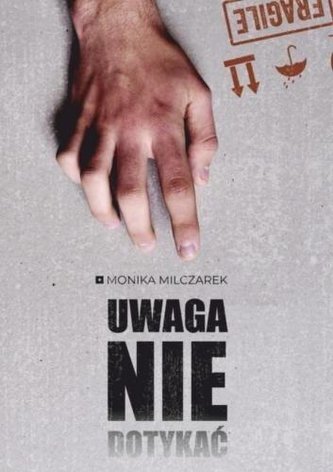Uwaga. Nie dotykać Uwaga. Nie dotykać