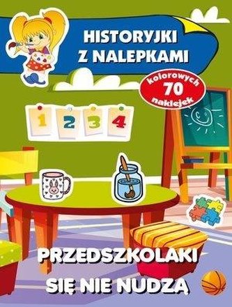 Historyjki z nalepkami. Przedszkolaki się nudzą