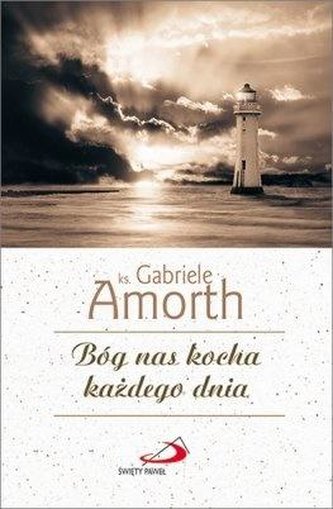 Bóg nas kocha każdego dnia Bóg nas kocha każdego dnia