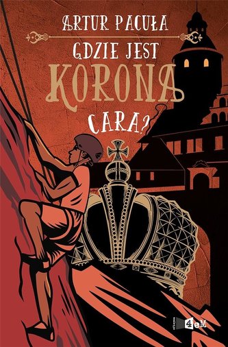 Gdzie jest korona cara? Gdzie jest korona cara?