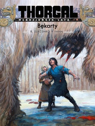 Thorgal - Młodzieńcze lata T.8 Bękarty BR Thorgal - Młodzieńcze lata T.8 Bękarty BR
