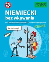 Niemiecki bez wkuwania B1 PONS