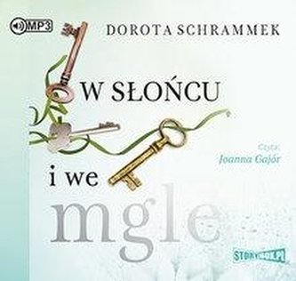 W słońcu i we mgle audiobook