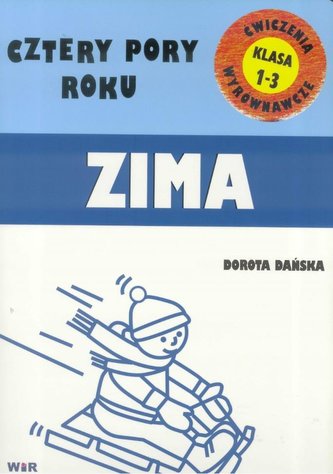 Cztery pory roku - Zima - Ćwiczenia wyrównawcze Cztery pory roku - Zima - Ćwiczenia wyrównawcze