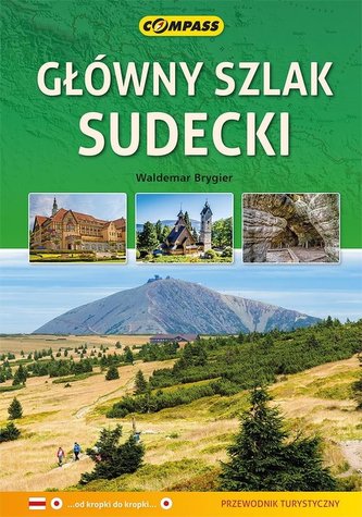 Przewodnik tur. - Główny szlak Sudecki