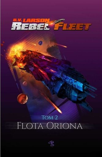 Rebel Fleet T.2 Flota Oriona Rebel Fleet T.2 Flota Oriona