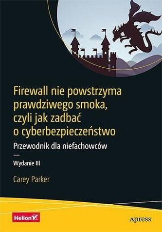 Firewall nie powstrzyma prawdziwego smoka...w.3