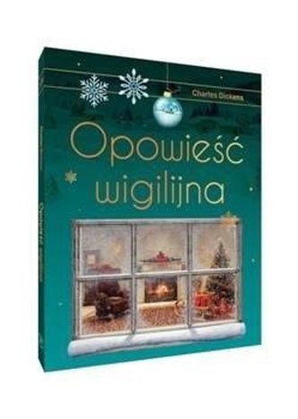 Opowieść wigilijna - wydanie ekskluzywne