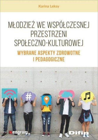 Młodzież we współczesnej przestrzeni społ-kultu.