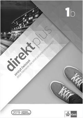 Direkt plus 1B Zeszyt ćwiczeń + CD LEKTORKLETT Direkt plus 1B Zeszyt ćwiczeń + CD LEKTORKLETT