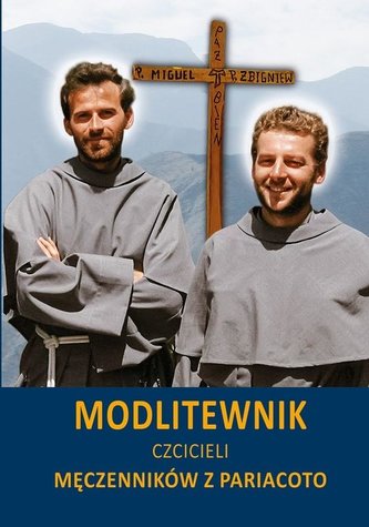 Modlitewnik czcicieli Męczenników z Pariacoto Modlitewnik czcicieli Męczenników z Pariacoto