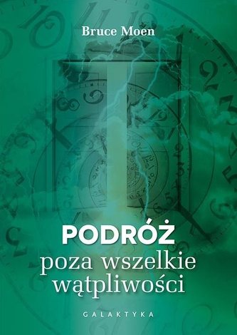 Podróż poza wszelkie wątpliwości Podróż poza wszelkie wątpliwości