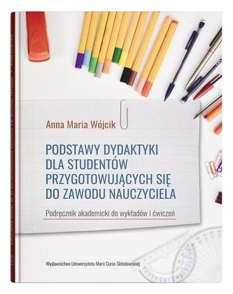 Podstawy dydaktyki dla studentów przyg. sie do... Podstawy dydaktyki dla studentów przyg. sie do...
