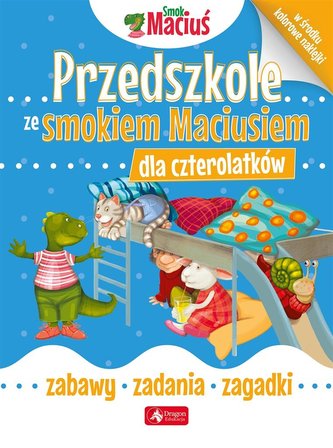 Przedszkole ze Smokiem Maciusiem dla czterolatków Przedszkole ze Smokiem Maciusiem dla czterolatków