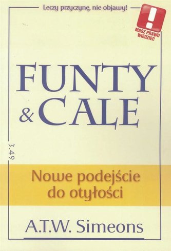 Funty & cale. Nowe podejście otyłości Funty & cale. Nowe podejście otyłości