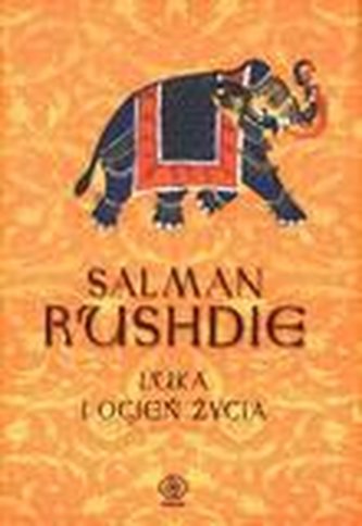 Luka i ogień życia - Salman Rushdie