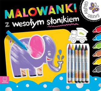 Malowanki z wesołym słonikiem. Gruby obrys Malowanki z wesołym słonikiem. Gruby obrys