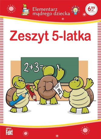 Zeszyt 5-latka. Elementarz mądrego dziecka Zeszyt 5-latka. Elementarz mądrego dziecka