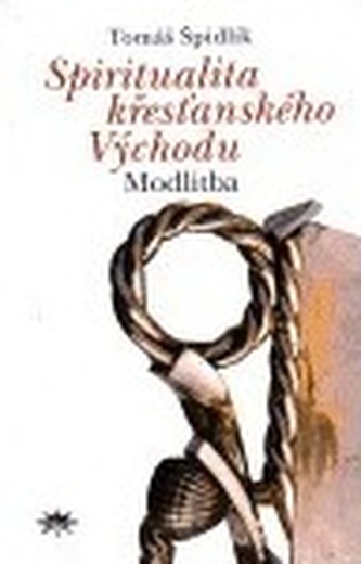 Spiritualita křesťanského Východu II.