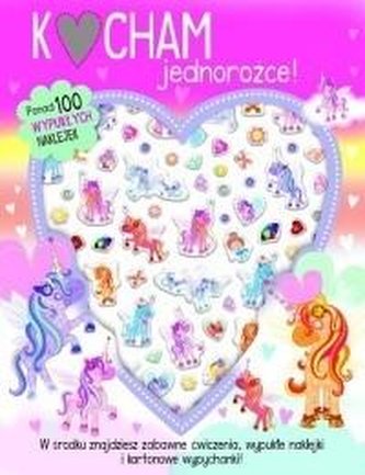 Kocham jednorożce - 100 wypukłych naklejek Kocham jednorożce - 100 wypukłych naklejek