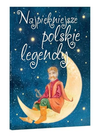Najpiękniejsze polskie legendy Najpiękniejsze polskie legendy