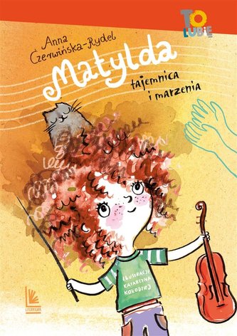 Matylda. Tajemnica i marzenia Matylda. Tajemnica i marzenia