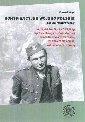 Konspiracyjne Wojsko Polskie album fotograficzny