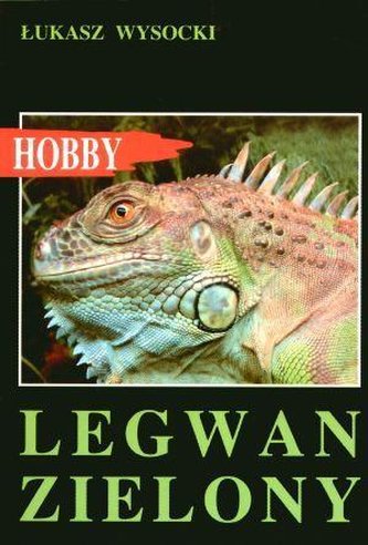 Legwan zielony Legwan zielony