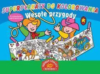Superplakaty do kolorowania. Wesołe przygody
